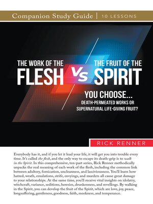 cover image of The Work of the Flesh vs. the Fruit of the Spirit